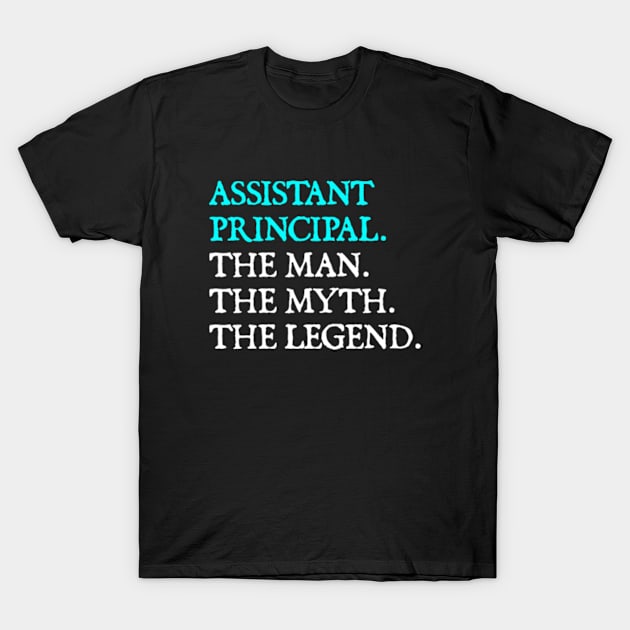 Assistant Principal T-Shirt by  hal mafhoum?